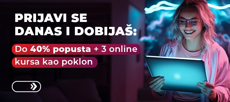 Prijavi se danas i ostvati 40% popusta + poklon!